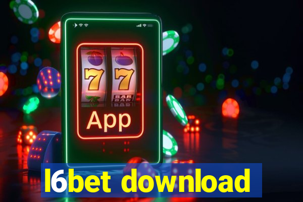 l6bet download